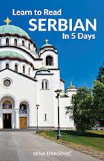 Learn to Read Serbian in 5 Days