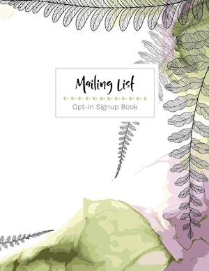 Mailing List - Opt-in Sign up book