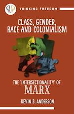 Class, Gender, Race and Colonization