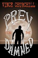 PREY FOR THE DAMNED 