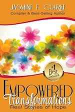 Empowered Transformations: Real Stories of Hope 