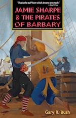 Jamie Sharpe and the Pirates of Barbary 