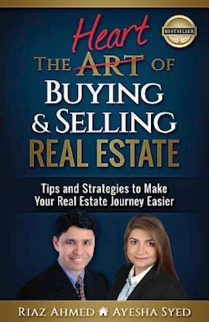 The Heart of Buying & Selling Real Estate