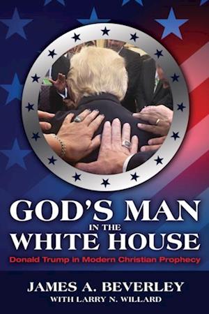 God's Man in the White House