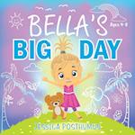 Bella's Big Day 