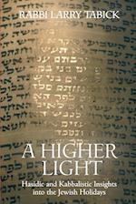 A Higher Light