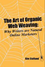 ART OF ORGANIC WEB WEAVING