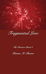 Fragmented Love