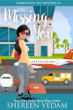 Missing You: A Travel Mystery Romance 