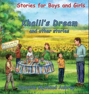 Khalil's Dream and other stories
