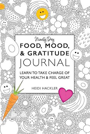 Food, Mood, & Gratitude Journal