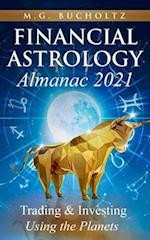 Financial Astrology Almanac 2021