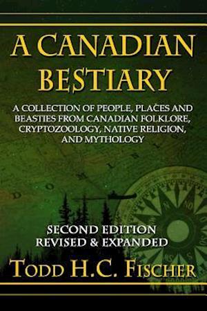 A Canadian Bestiary, Second Edition