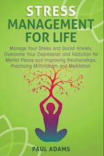 Stress Management For Life