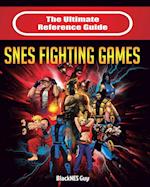 The Ultimate  Reference Guide  to SNES Fighting Games