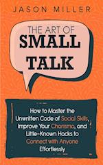 The Art of Small Talk
