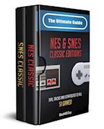 Ultimate Guide To The SNES & NES Classic Editions