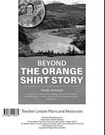 Beyond the Orange Shirt Story Teacher Lesson Plan