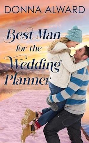 Best Man for the Wedding Planner