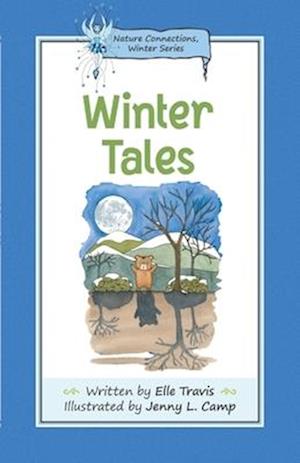 Nature Connections: Winter Tales