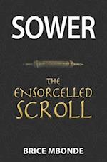 Apollon Sower and the Ensorcelled Scroll