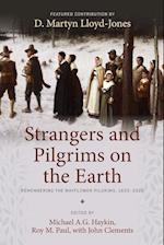 Strangers and Pilgrims on the Earth