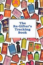 The Re-Gifter's Tracking Book