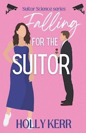 Falling for The Suitor