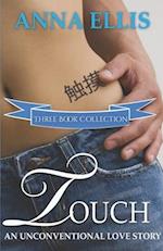 Touch - Three Book Collection 