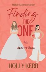 Finding the One: A Suitor Science Sweet Rom-Com Holiday Special 