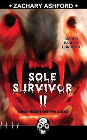 Sole Survivor 2: Drop Bears on the Loose