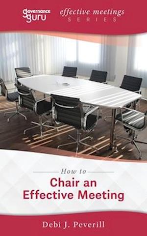 How to Chair an Effective Meeting