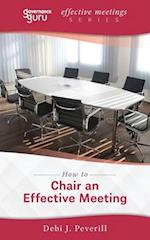 How to Chair an Effective Meeting 