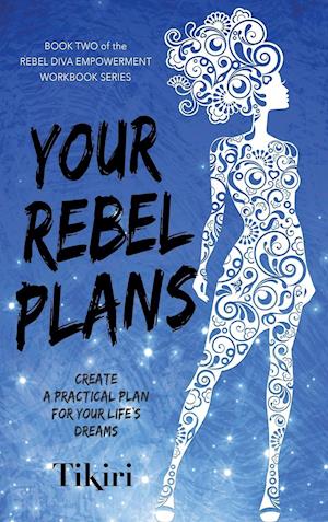 Your Rebel Plans