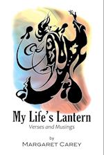 My Life's Lantern - Verses and Musings