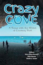 Crazy Cove - A Romp with the Writers of Courtney Park