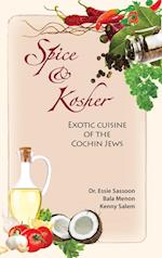 Spice & Kosher - Exotic Cuisine of the Cochin Jews