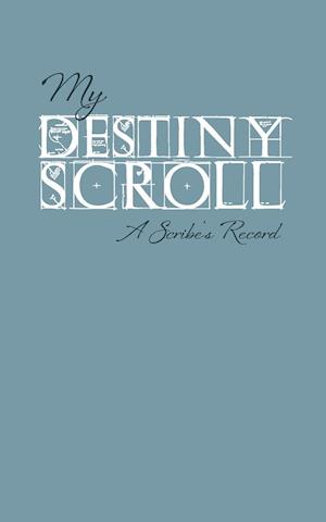 My Destiny Scroll