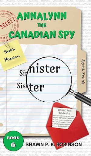 Annalynn the Canadian Spy