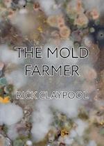 The Mold Farmer 