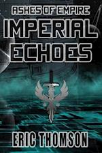 Imperial Echoes 