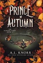 A Prince of Autumn: An Epic YA Fae Fantasy 