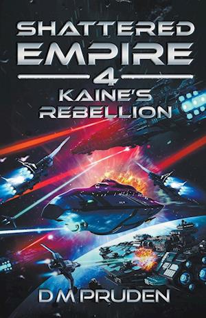 Kaine's Rebellion