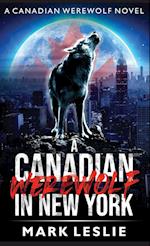 A Canadian Werewolf in New York 