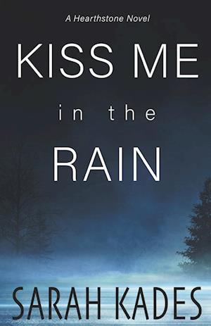 Kiss Me in the Rain