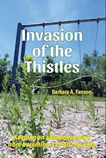 Invasion of the Thistles 