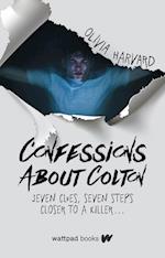Confessions about Colton