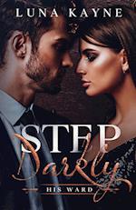 Step Darkly