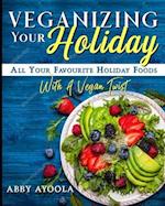 Veganizing Your Holiday