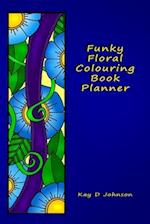 Funky Floral Colouring Book Planner